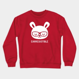 Earresistible Crewneck Sweatshirt